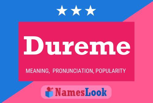 Dureme Namensposter