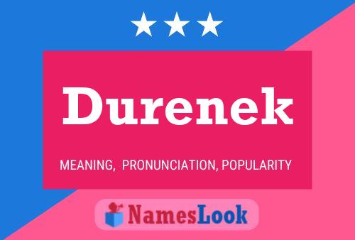 Durenek Namensposter