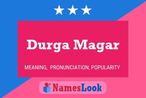 Durga Magar Namensposter