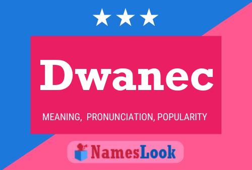 Dwanec Namensposter