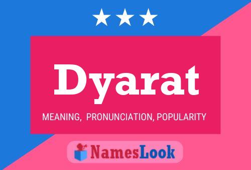 Dyarat Namensposter