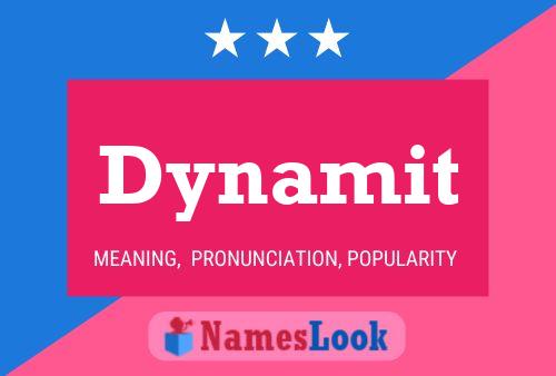 Dynamit Namensposter