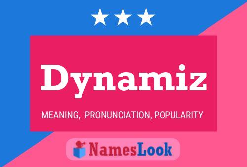 Dynamiz Namensposter