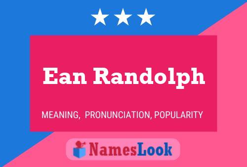 Ean Randolph Namensposter