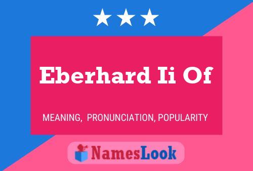 Eberhard Ii Of Namensposter