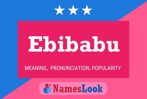 Ebibabu Namensposter