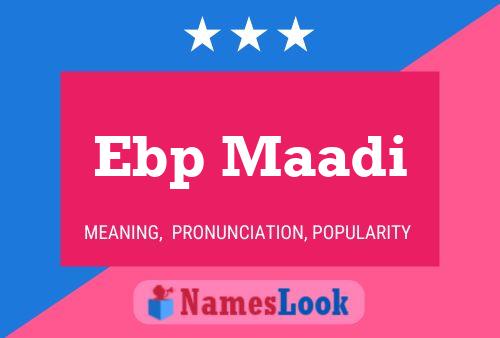 Ebp Maadi Namensposter