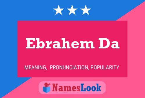 Ebrahem Da Namensposter