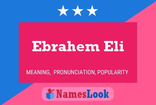 Ebrahem Eli Namensposter