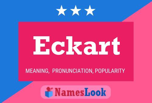 Eckart Namensposter