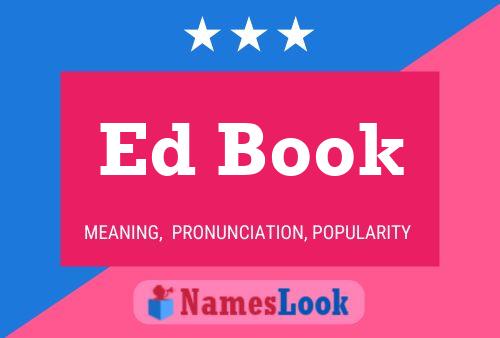 Ed Book Namensposter