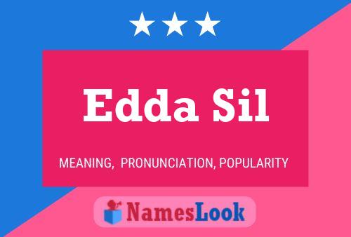 Edda Sil Namensposter