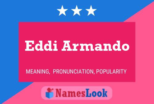 Eddi Armando Namensposter