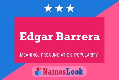 Edgar Barrera Namensposter