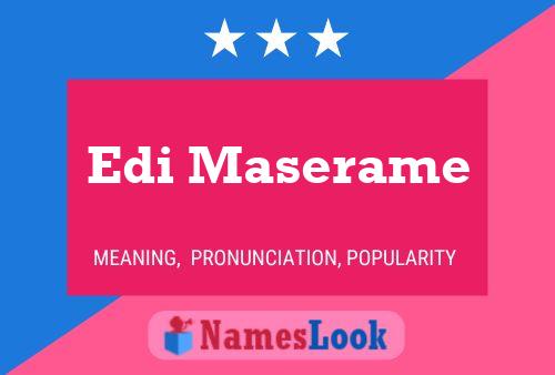 Edi Maserame Namensposter