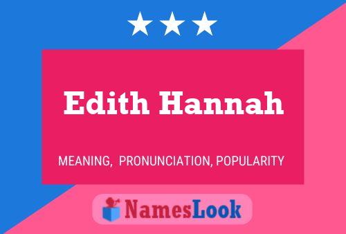 Edith Hannah Namensposter