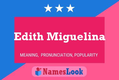 Edith Miguelina Namensposter