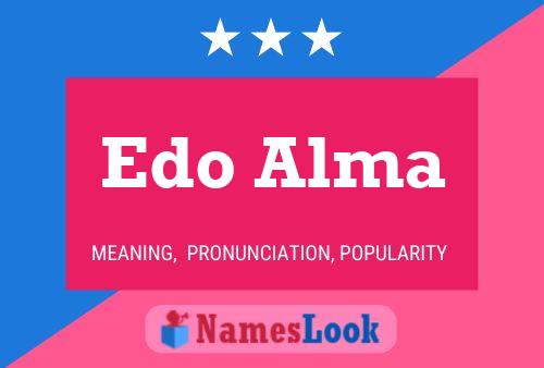 Edo Alma Namensposter