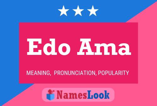 Edo Ama Namensposter