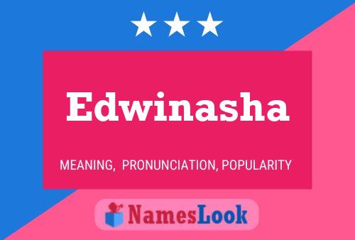 Edwinasha Namensposter