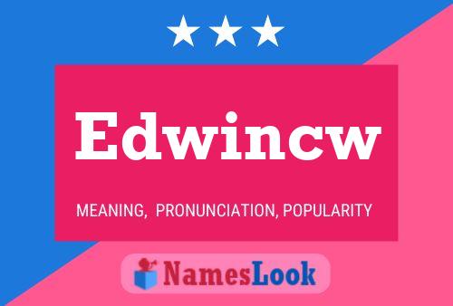 Edwincw Namensposter