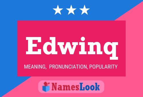 Edwinq Namensposter