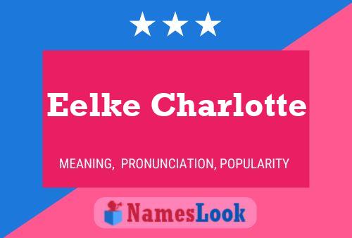 Eelke Charlotte Namensposter