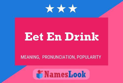 Eet En Drink Namensposter