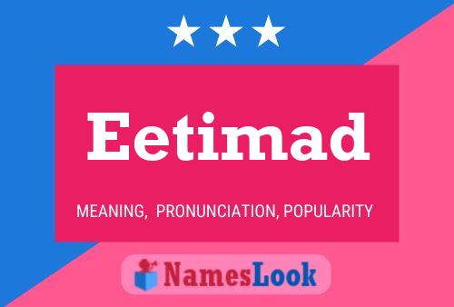 Eetimad Namensposter