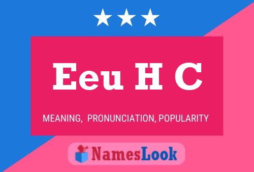 Eeu H C Namensposter