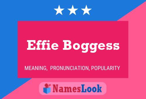 Effie Boggess Namensposter