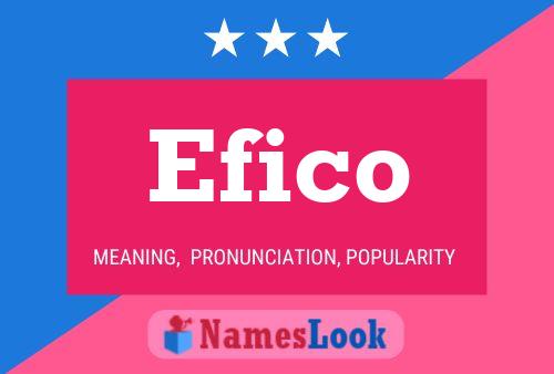 Efico Namensposter