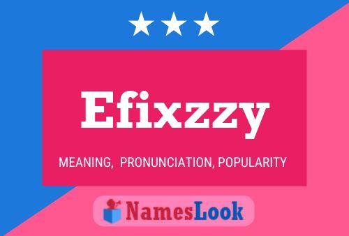 Efixzzy Namensposter