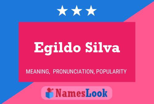 Egildo Silva Namensposter