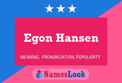 Egon Hansen Namensposter