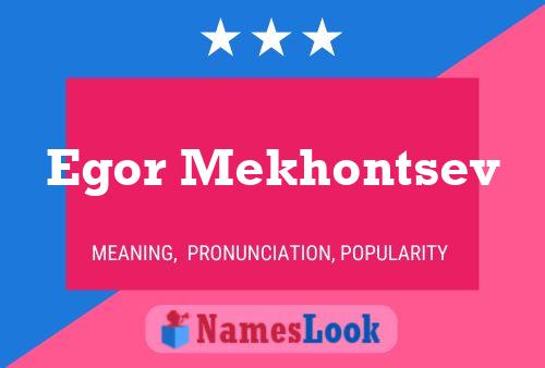 Egor Mekhontsev Namensposter