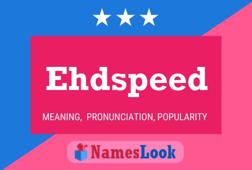 Ehdspeed Namensposter