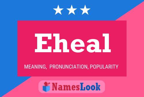 Eheal Namensposter