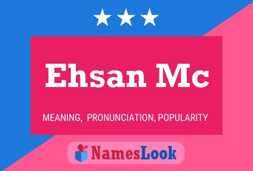 Ehsan Mc Namensposter