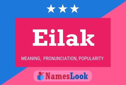 Eilak Namensposter