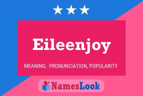 Eileenjoy Namensposter