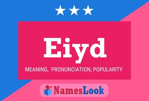 Eiyd Namensposter