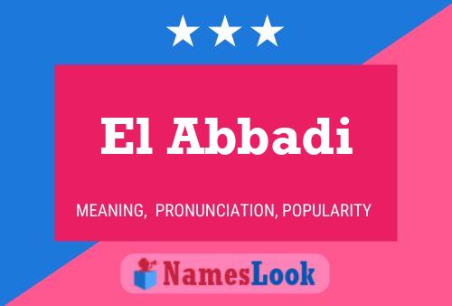 El Abbadi Namensposter