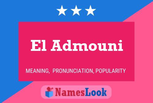 El Admouni Namensposter