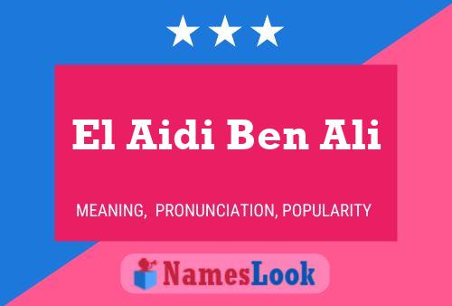 El Aidi Ben Ali Namensposter