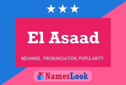 El Asaad Namensposter