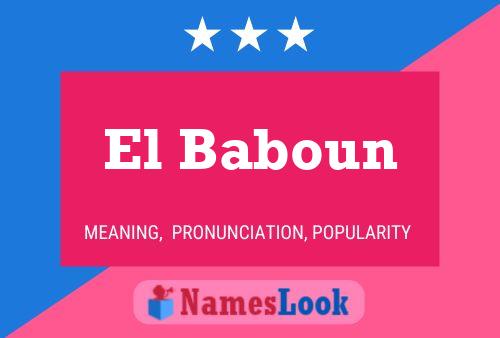 El Baboun Namensposter