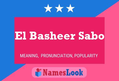 El Basheer Sabo Namensposter