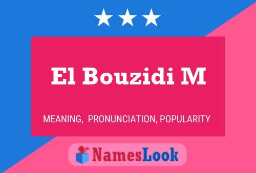 El Bouzidi M Namensposter