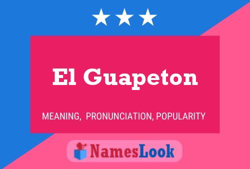 El Guapeton Namensposter